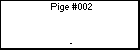 Pige #002